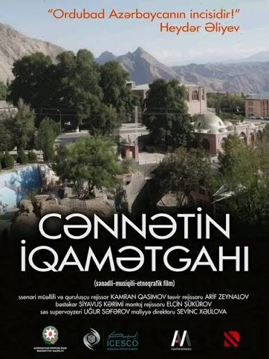 "Cənnətin iqamətgahı" sənədli-musiqili-etnoqrafik filmi təqdim olunub