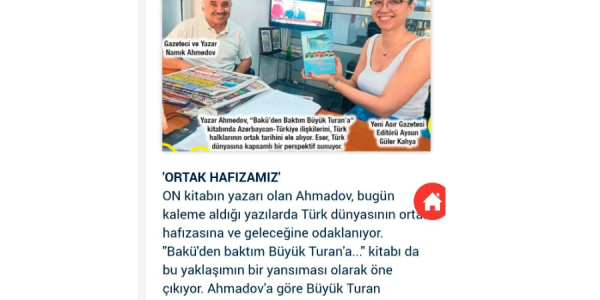 Türkiyənin “Yeni Asır” qəzeti azərbaycanlı jurnalist haqqında geniş yazı dərc edib