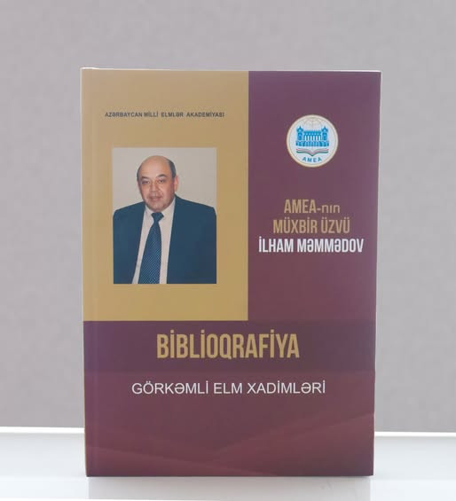 Riyaziyyat sahəsində tanınmış alim İlham Məmmədovun fəaliyyətinə dair biblioqrafik göstərici çap olunub