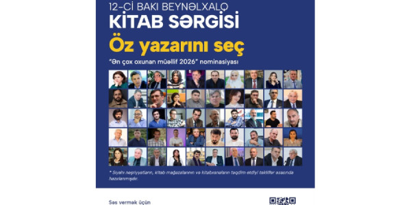 “Ən çox oxunan müəllif 2026” nominasiyası üzrə onlayn səsvermə başlayıb